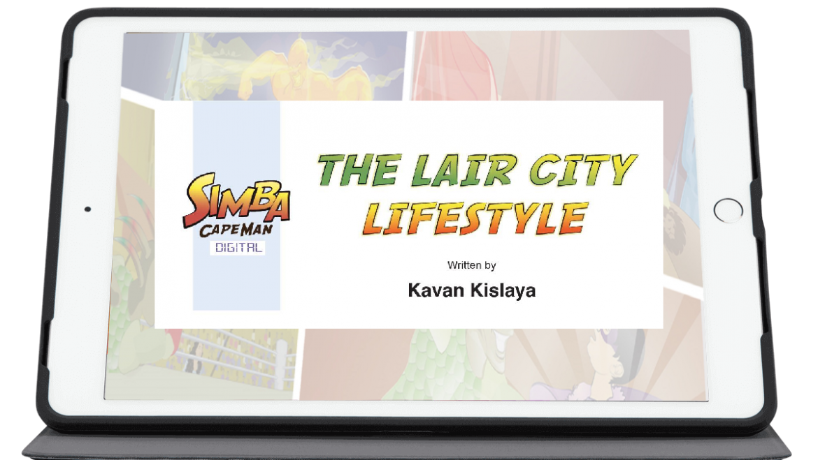 The Lair City Lifestyle