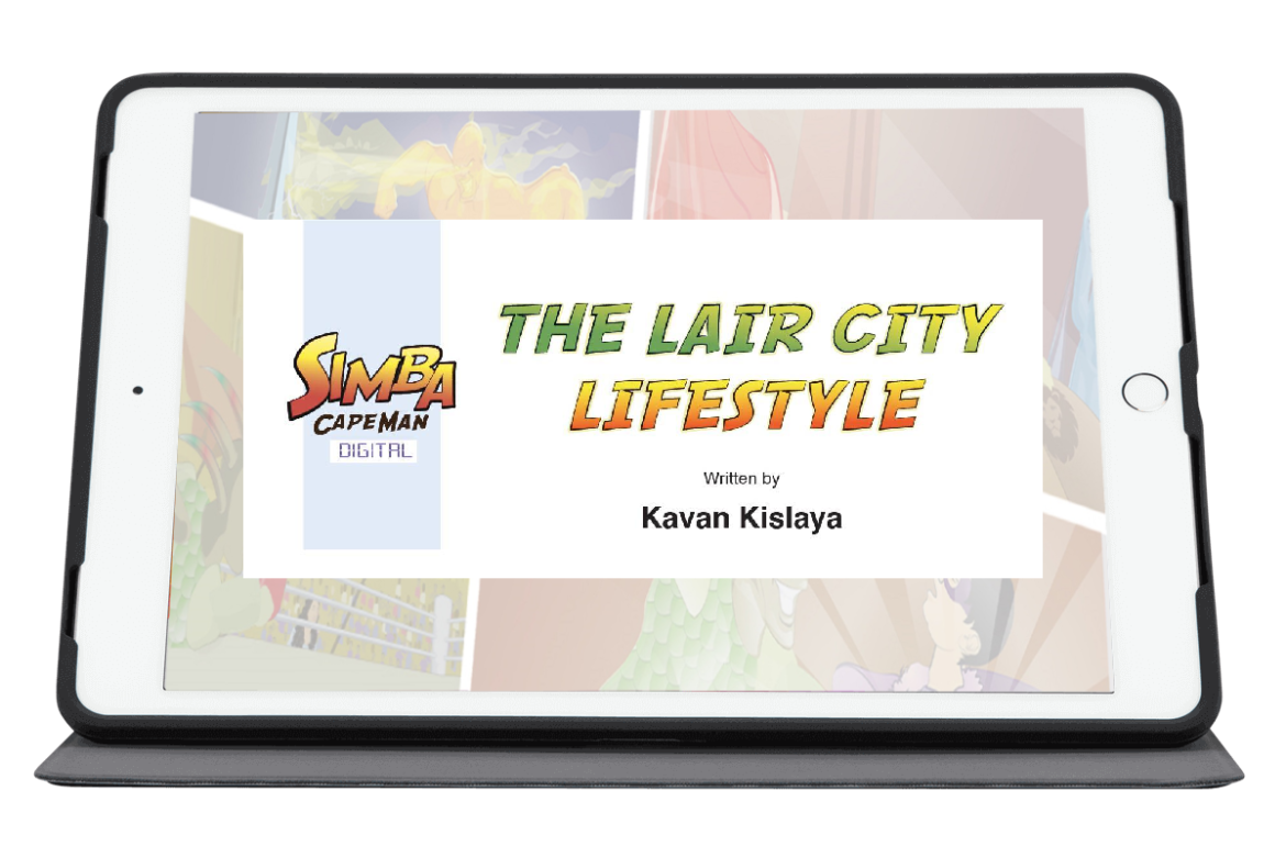 The Lair City Lifestyle