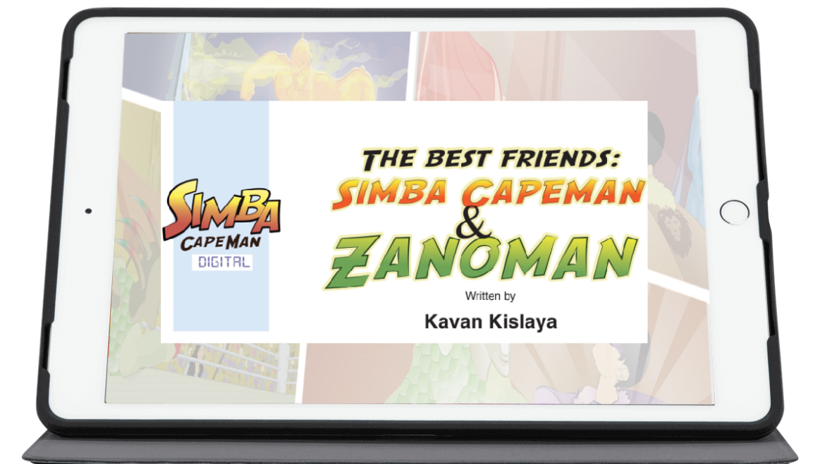 The Best Friends: Simba Capeman & Zanoman