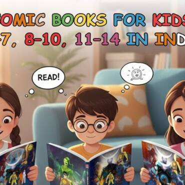 Best Comic Books for Kids Aged 5–7, 8–10, 11–14 in India