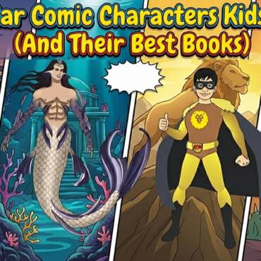 Popular Comic Characters Kids Love and Their Best Books